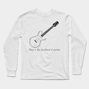 Music is the shorthand of emotion Long Sleeve T-Shirt